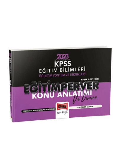 Yargı Yayınları 2023 KPSS Eğitim Bilimleri Eğitimperver Öğretim Yöntem ve Teknikleri Pratik Konu Anlatımı ve Deneme