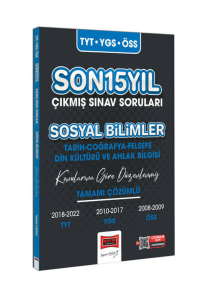 Yargı Yayınları 2023 TYT YGS ÖSS Sosyal Bilimler (Tarih-Coğrafya-Felsefe-Din Kültürü ve Ahlak Bilgisi) Son 15 Yıl Çıkmış Sınav Soruları