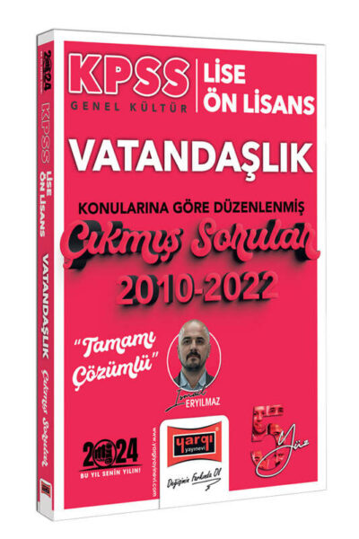 Yargı Yayınları 2024 KPSS Lise Ön Lisans Genel Kültür Vatandaşlık Konularına Göre Düzenlenmiş 2010-2022 Tamamı Çözümlü Çıkmış Sorular