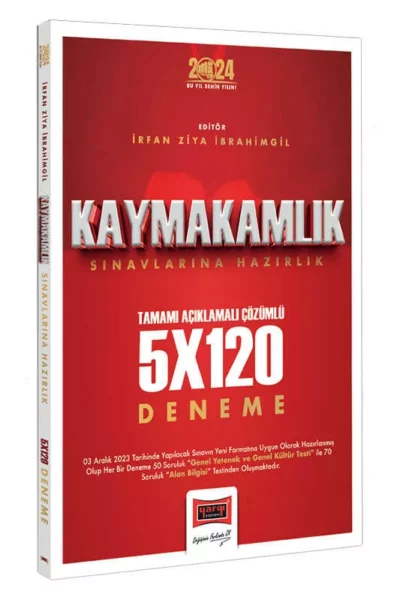 Yargı Yayınları 2024 Kaymakamlık Tamamı Açıklamalı Çözümlü 5x120 Deneme