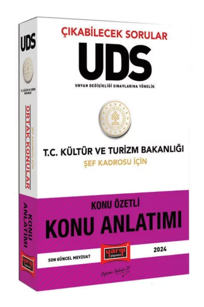 Yargı Yayınları 2024 UDS T.C Kültür ve Turizm Bakanlığı Şef Kadrosu İçin Ortak Konular Konu Özetli Konu Anlatımı (Çıkabilecek Sorular)
