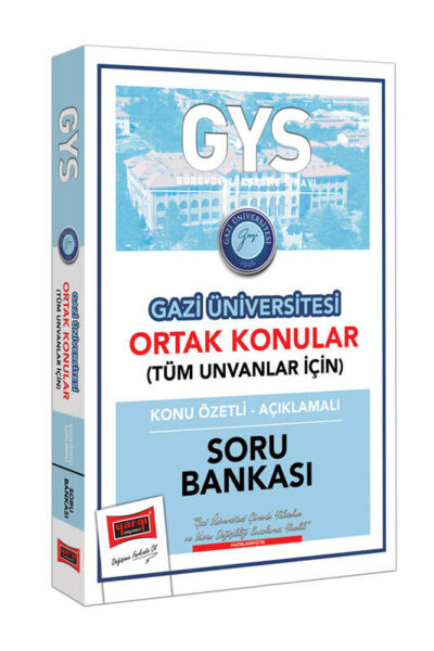 Yargı Yayınları GYS Gazi Üniversitesi Ortak Konular Konu Özetli - Açıklamalı Soru Bankası
