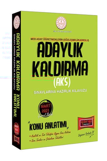 Yargı Yayınları MEB Adaylık Kaldırma (AKS) Sınavlarına Hazırlık Kılavuzu Konu Anlatımı