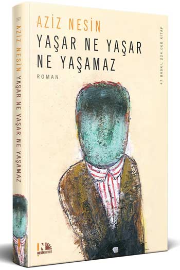 Yaşar Ne Yaşar Ne Yaşamaz Nesin Yayınevi