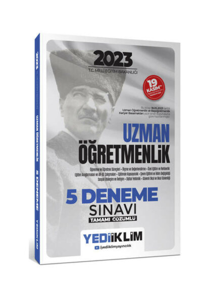 Yediiklim Yayınları 2023 T.C. Millî Eğitim Bakanlığı Uzman Öğretmenlik 5 Deneme Sınavı Tamamı Çözümlü