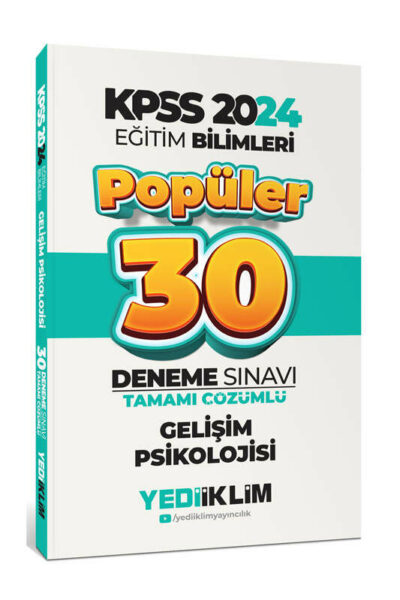 Yediiklim Yayınları 2024 Eğitim Bilimleri Gelişim Psikolojisi Popüler Tamamı Çözümlü 30 Deneme