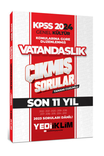 Yediiklim Yayınları 2024 KPSS Genel Kültür Lisans Vatandaşlık Konularına Göre Tamamı Çözümlü Çıkmış Sorular