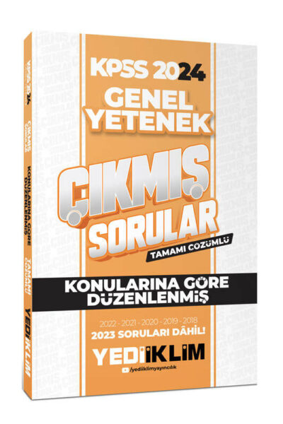 Yediiklim Yayınları 2024 KPSS Lisans Genel Yetenek Konularına Göre Tamamı Çözümlü Çıkmış Sorular