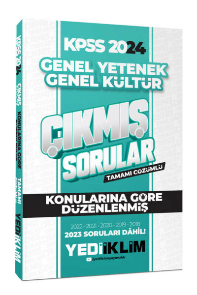 Yediiklim Yayınları 2024 KPSS Lisans Genel Yetenek Genel Kültür Konularına Göre Tamamı Çözümlü Çıkmış Sorular