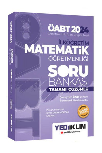 Yediiklim Yayınları 2024 ÖABT İlköğretim Matematik Öğretmenliği Tamamı Çözümlü Soru Bankası