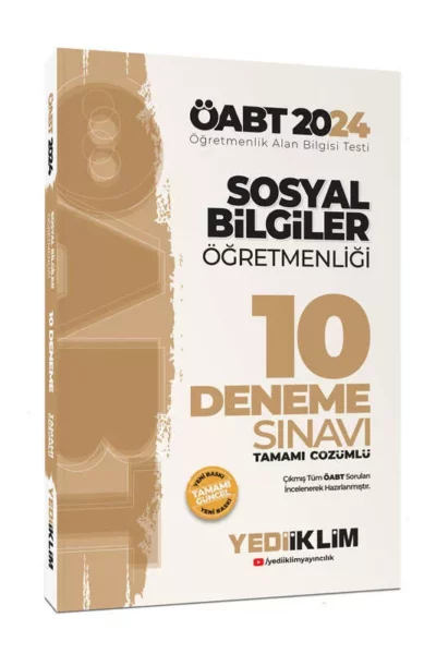 Yediiklim Yayınları 2024 ÖABT Sosyal Bilgiler Öğretmenliği Tamamı Çözümlü 10 Deneme Sınavı