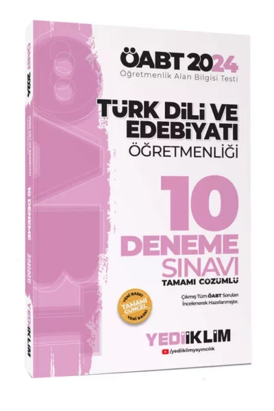 Yediiklim Yayınları 2024 ÖABT Türk Dili Ve Edebiyatı Öğretmenliği Tamamı Video Çözümlü 10 Deneme Sınavı