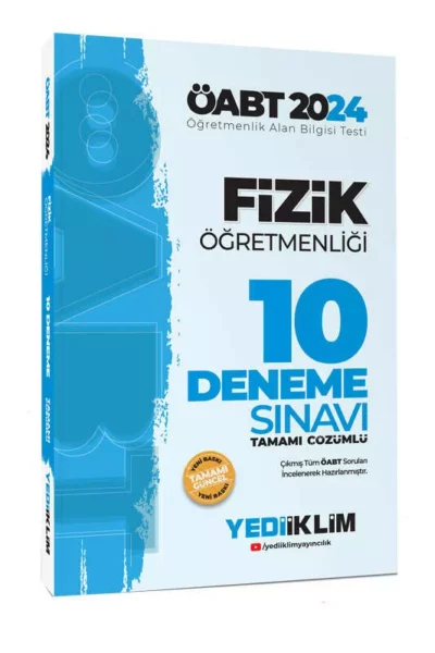 Yediiklim Yayınları 2024 ÖABT Fizik Öğretmenliği Tamamı Video Çözümlü 10 Deneme Sınavı