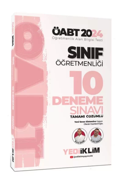 Yediiklim Yayınları 2024 ÖABT Sınıf Öğretmenliği Tamamı Çözümlü 10 Deneme Sınavı