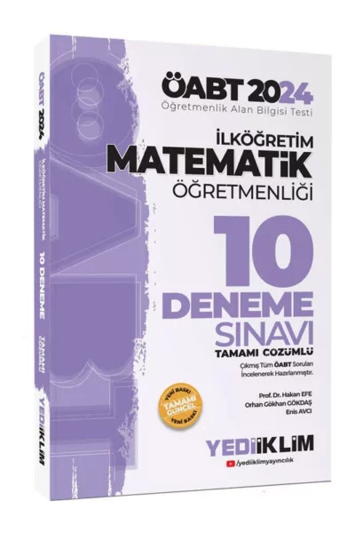 Yediiklim Yayınları 2024  ÖABT İlköğretim Matematik Öğretmenliği Tamamı Çözümlü 10 Deneme Sınavı