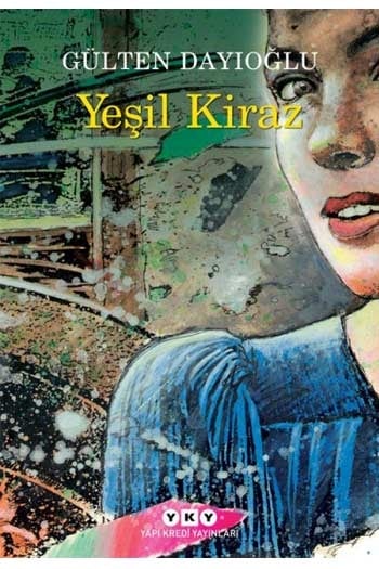 Yeşil Kiraz Yapı Kredi Yayınları