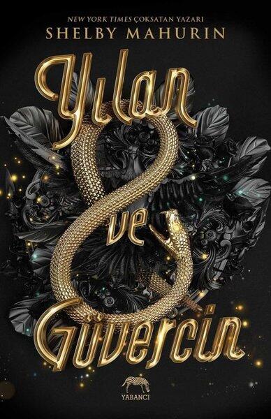 Yılan ve Güvercin Yabancı Yayınları