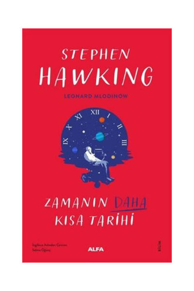 Alfa Yayınları Zamanın Daha Kısa Kısa Tarihi - Renkli Resimli