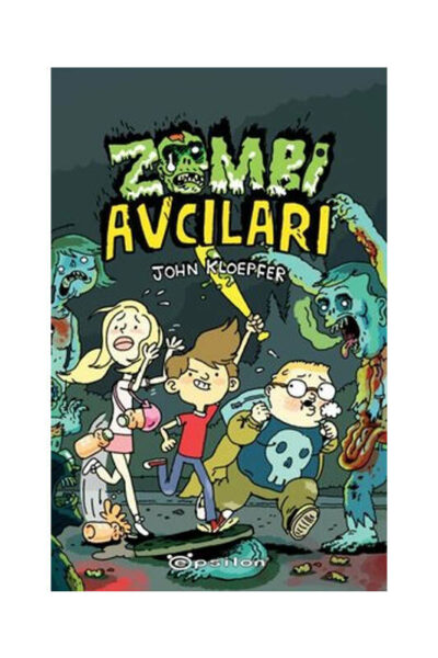 Epsilon Yayınları Zombi Avcıları